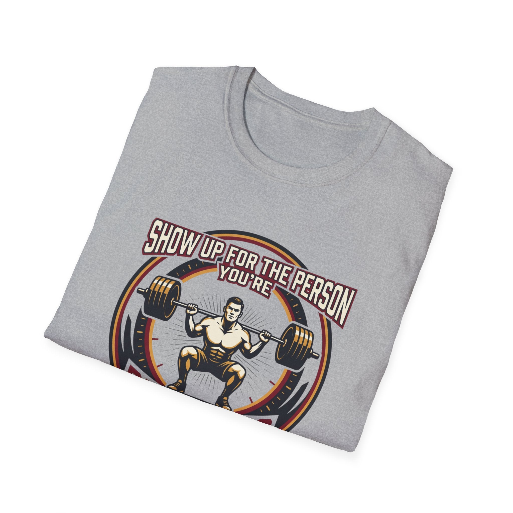 Show up for the person you are becoming T-Shirt