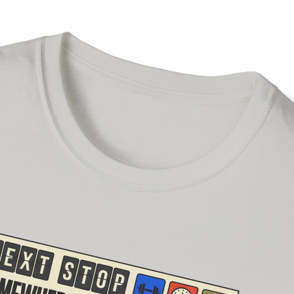 Next stop, somewhere I don't have email T-Shirt