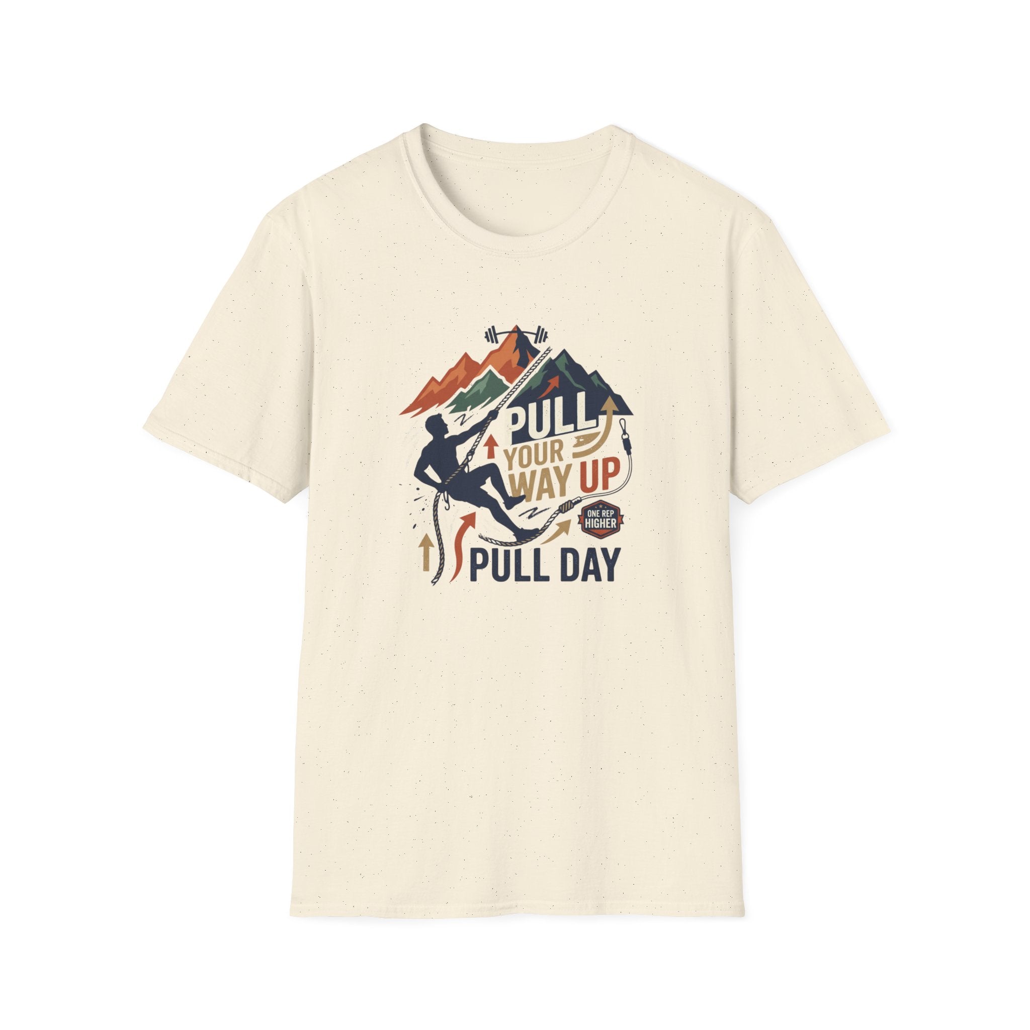 Pull your way up T-Shirt