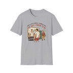 The guy I train to be for a little while T-Shirt