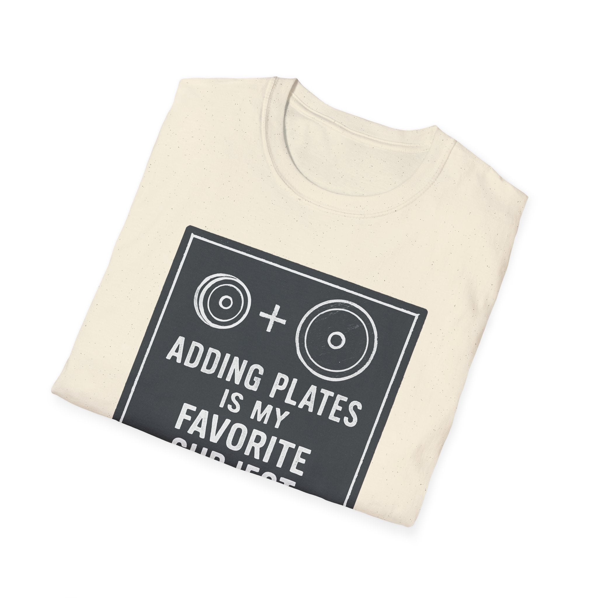Adding Plates Is My Favorite Subject – Minimal Chalkboard Stylen Tshirt