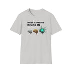 When Caffeine Kicks In – Brain Upgrade Sequence T-Shirt