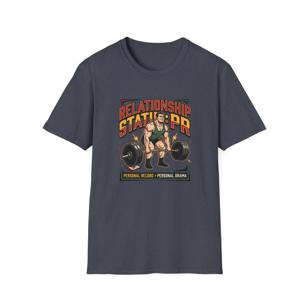 Relationship Status : PR T-Shirt