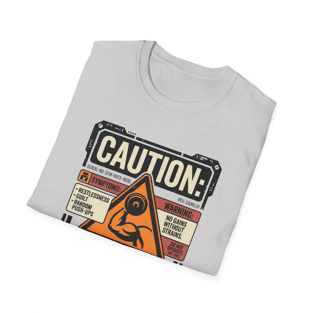 Rest Day May Cause Withdrawal T-Shirt
