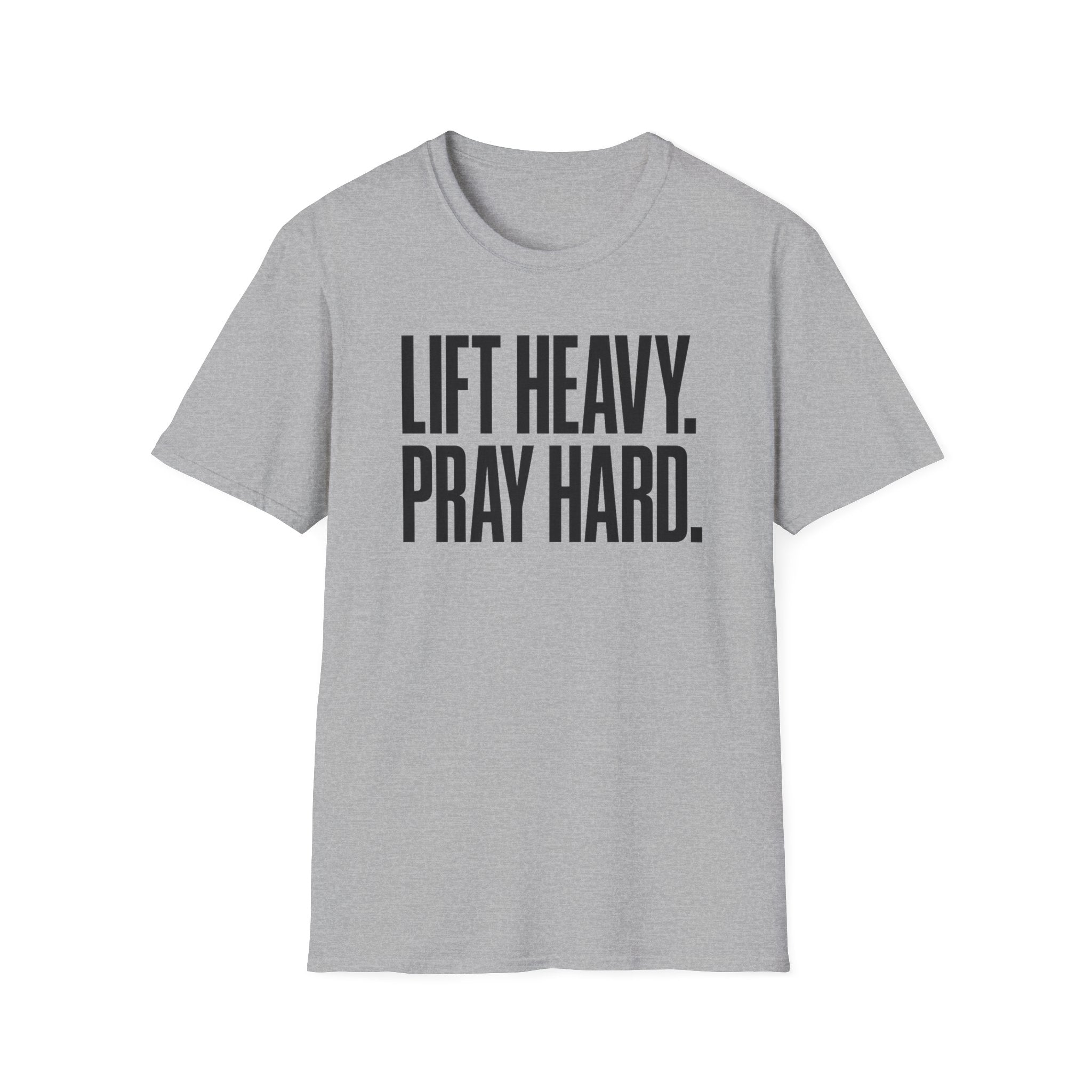 Lift Heavy. Pray Hard. – Bold Faith & Strength Tshirt