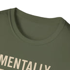 Mentally at the Gym. Physically? Almost – Witty Minimalist Tshirt
