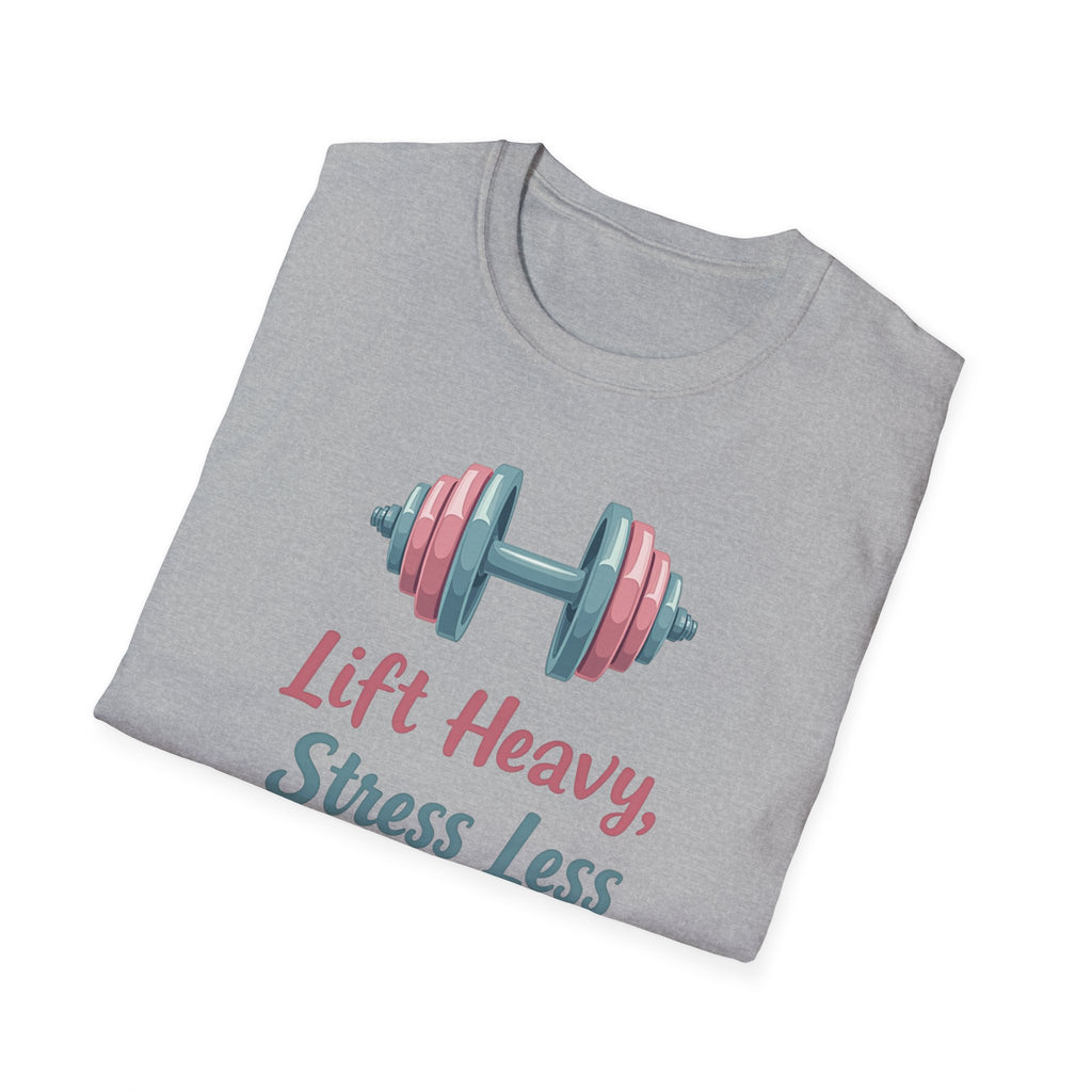 Lift Heavy, Stress Less – Barbell Bliss Edition T-Shirt