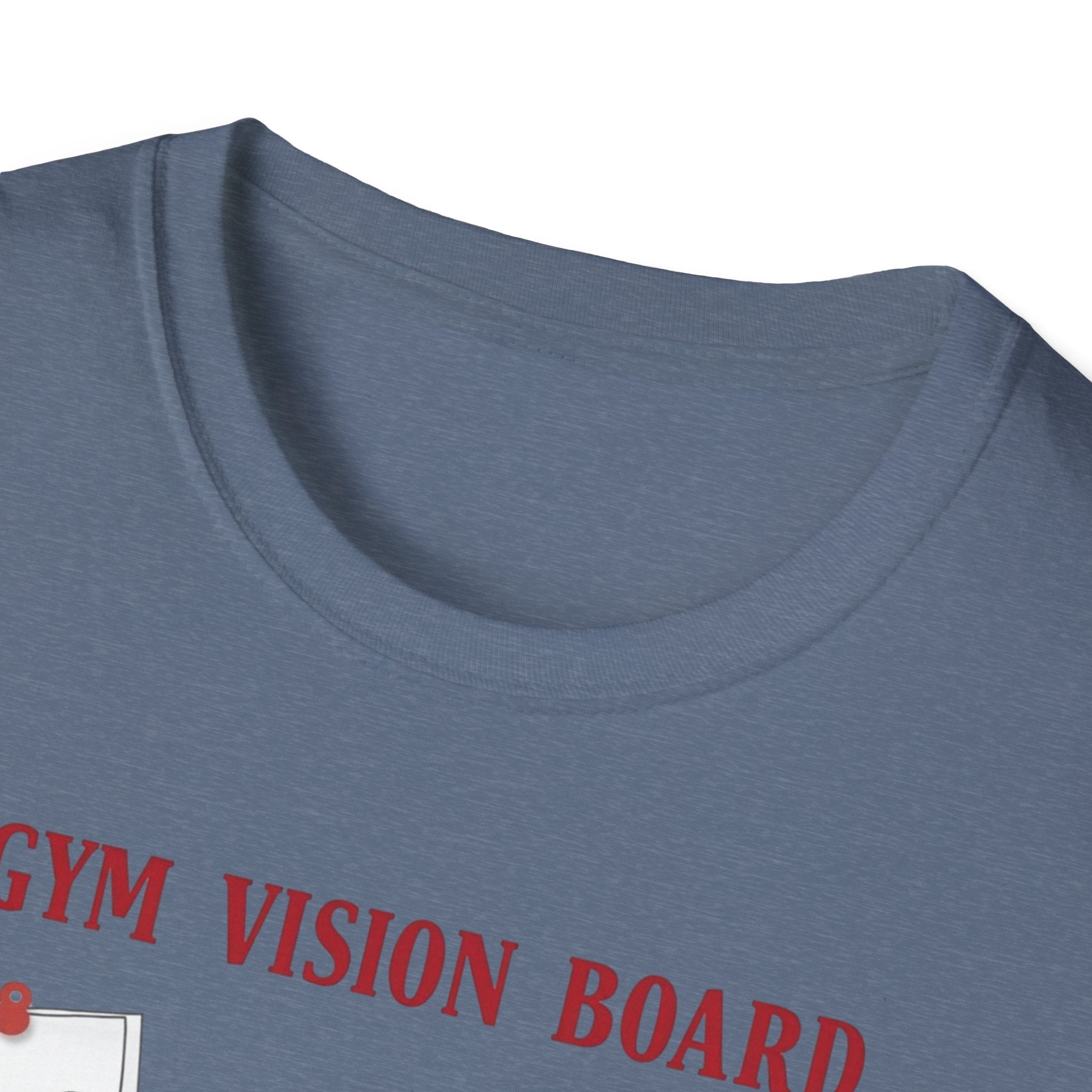 Gym Vision Board – Gains with a Side of Sarcasm T-Shirt