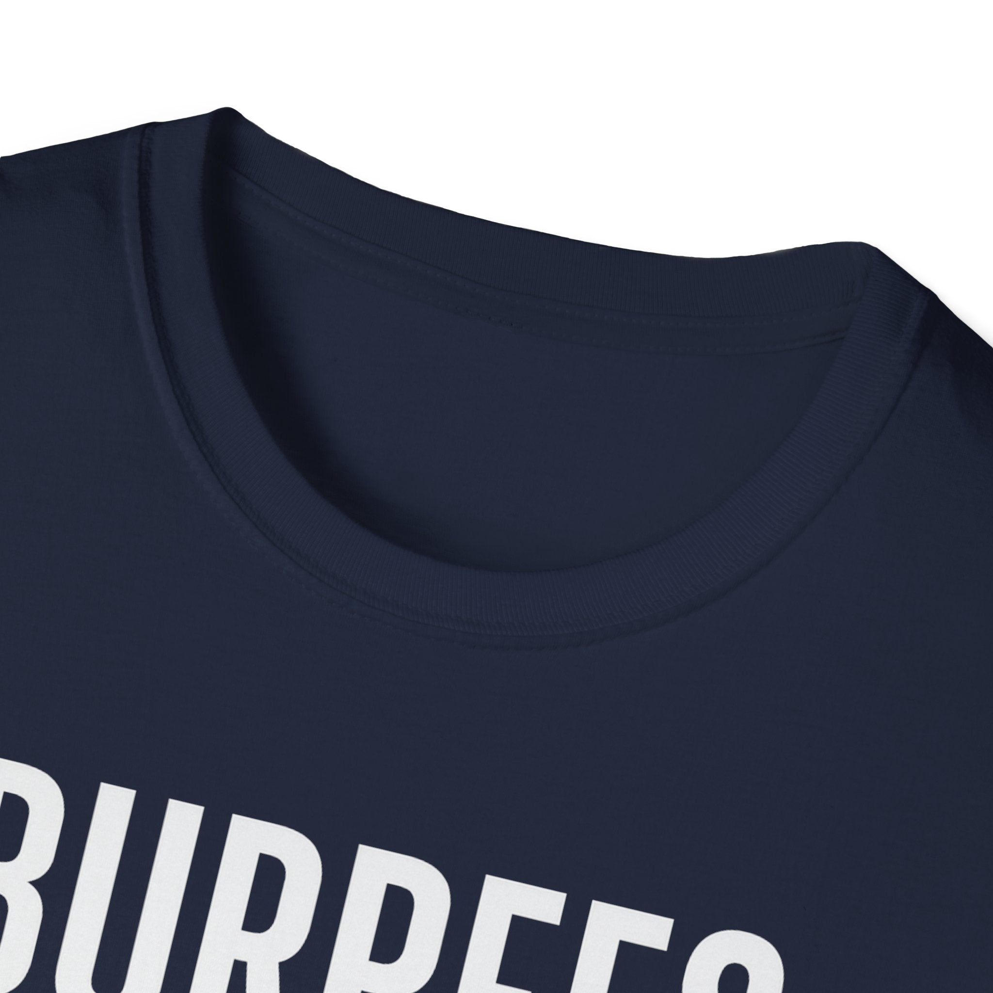 Burpees Are Biblical – Stone-Gray Statement Tshirt