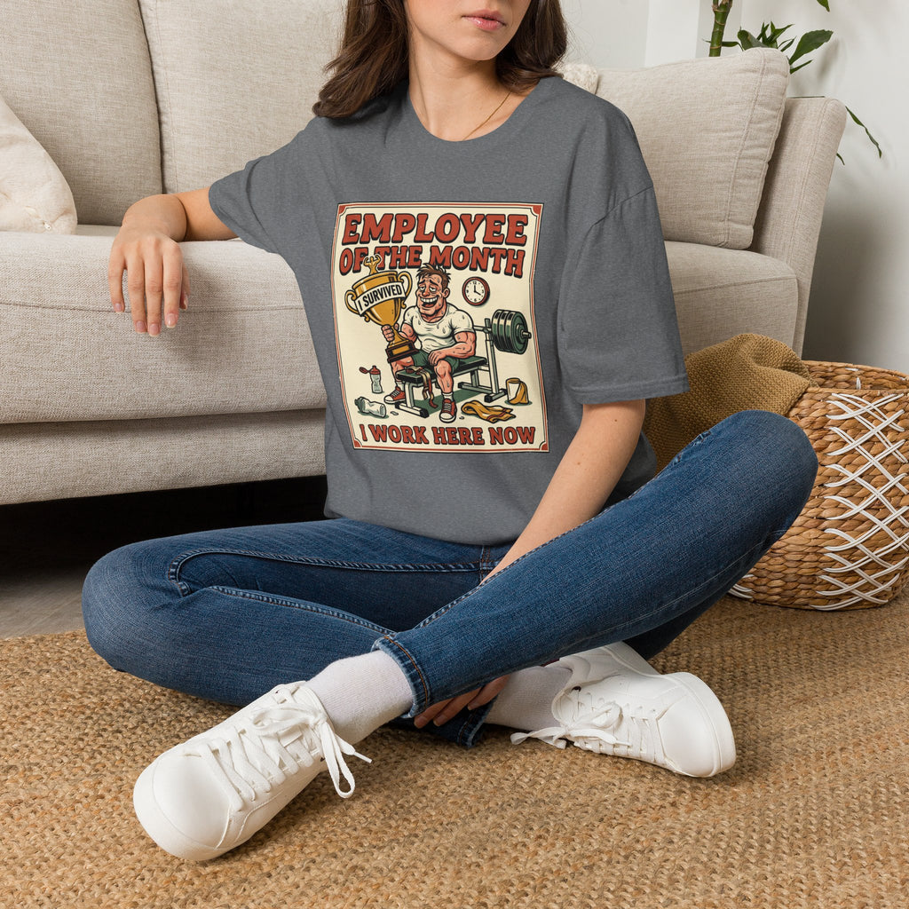 Employee of the month - Post workout T-Shirt
