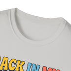 Back in my happy place T-Shirt