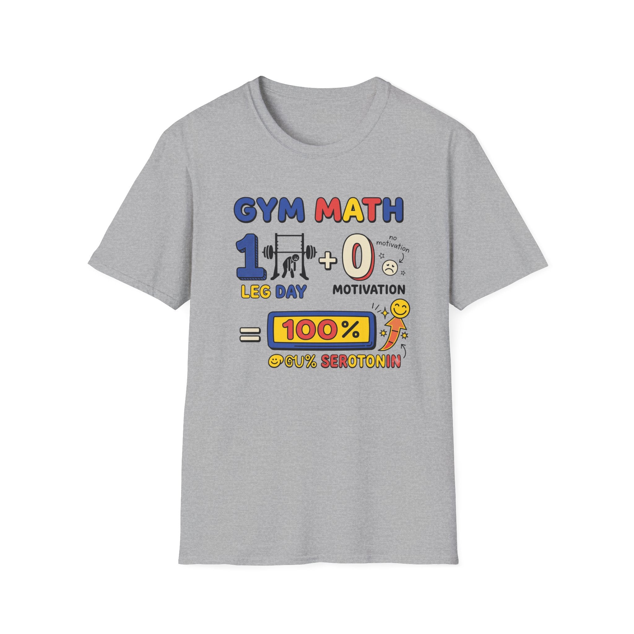 Gym math - 100% Serotonin T-Shirt