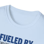 Fueled by Creatine & Chaos T-Shirt