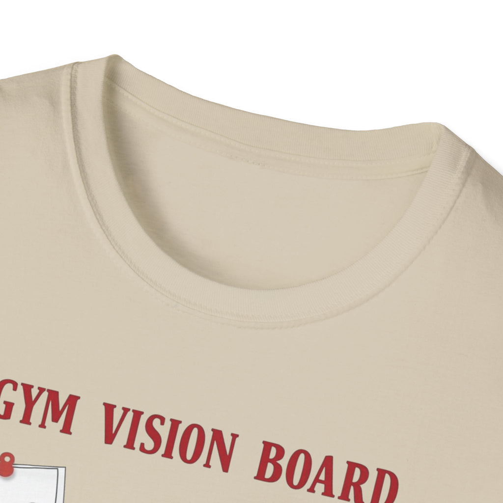 Gym Vision Board – Gains with a Side of Sarcasm T-Shirt