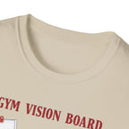 Gym Vision Board – Gains with a Side of Sarcasm T-Shirt