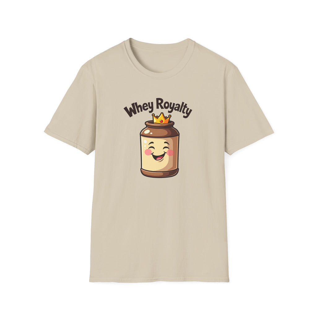 Whey Royalty T-Shirt