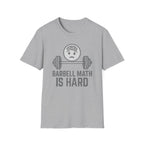 Barbell Math Is Hard – Brain Freeze Edition T-Shirt