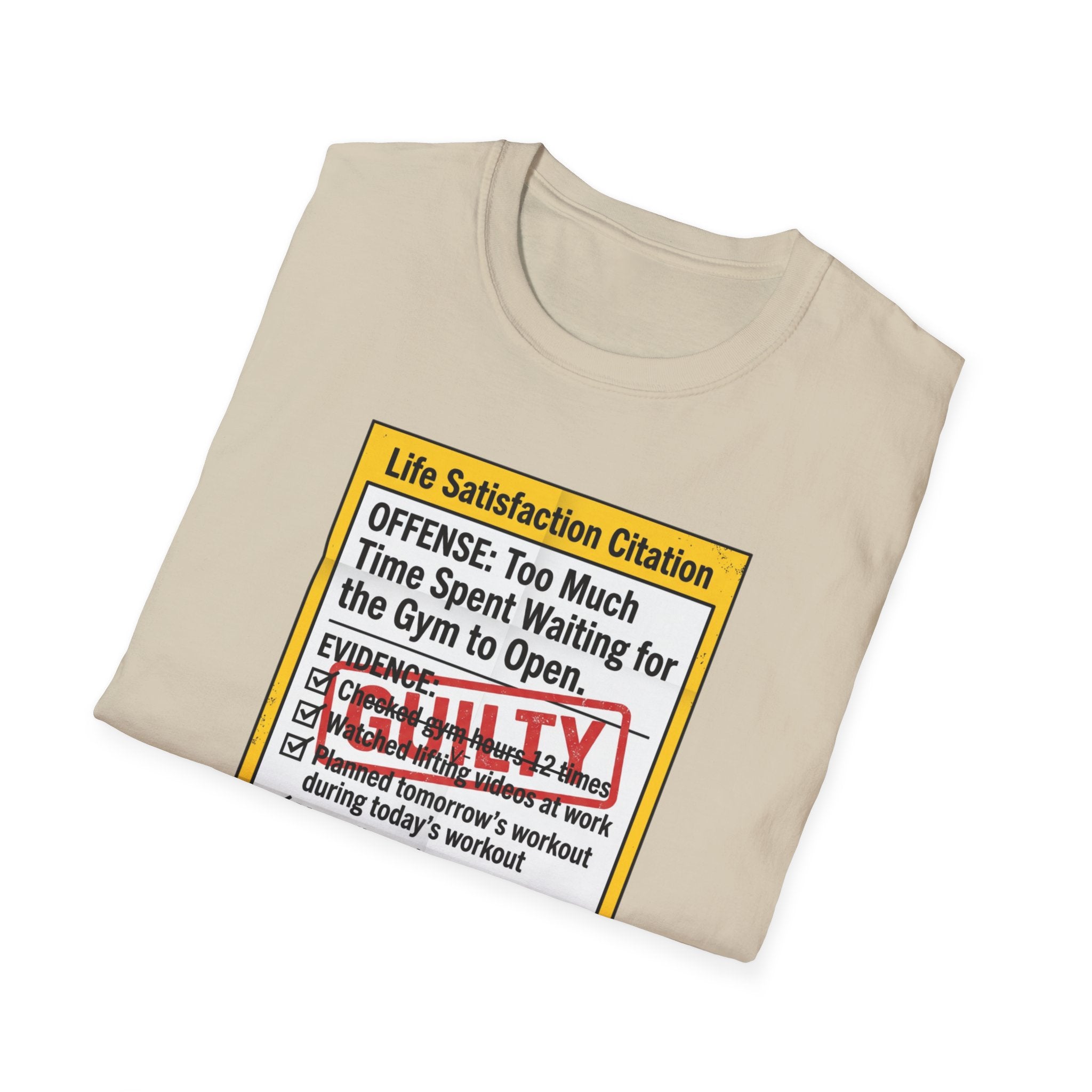 Guilty - Day not started without gym T-Shirt
