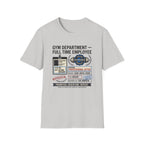 Gym department - Full time employee T-Shirt