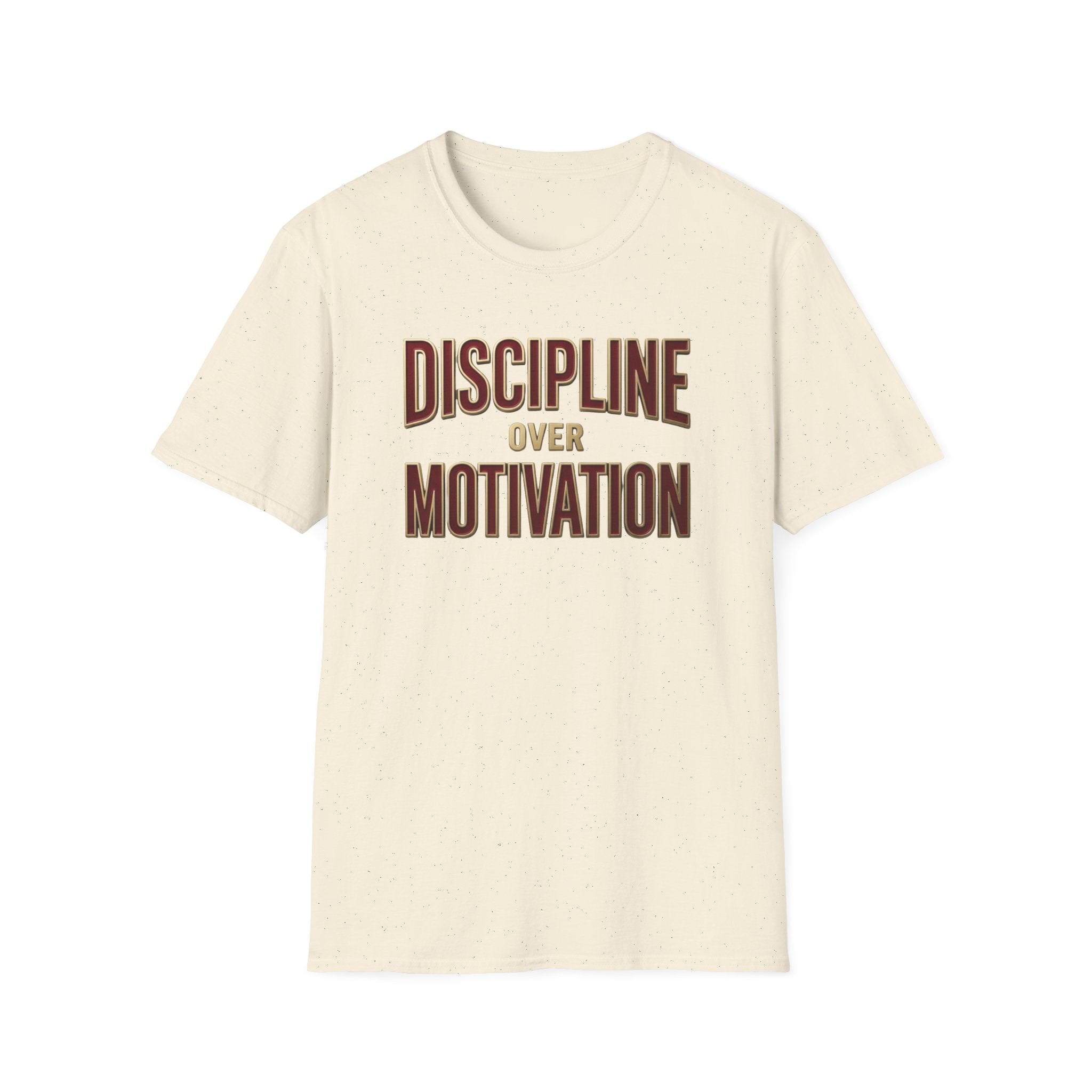 Discipline over motivation T-Shirt