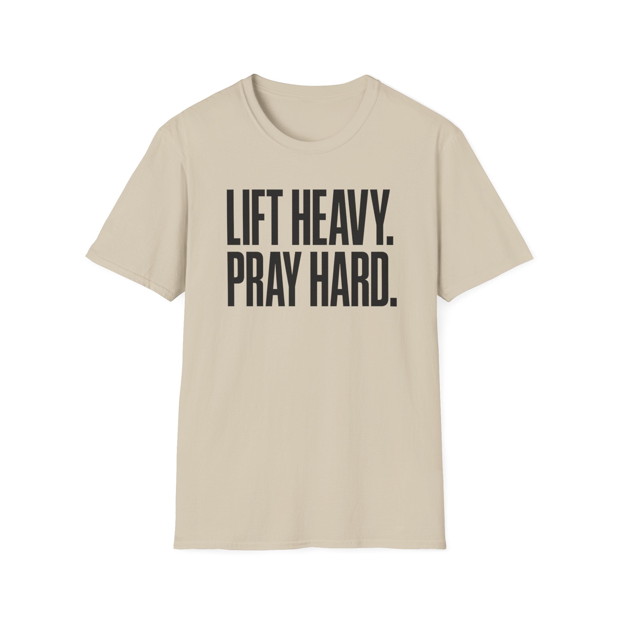 Lift Heavy. Pray Hard. – Bold Faith & Strength Tshirt