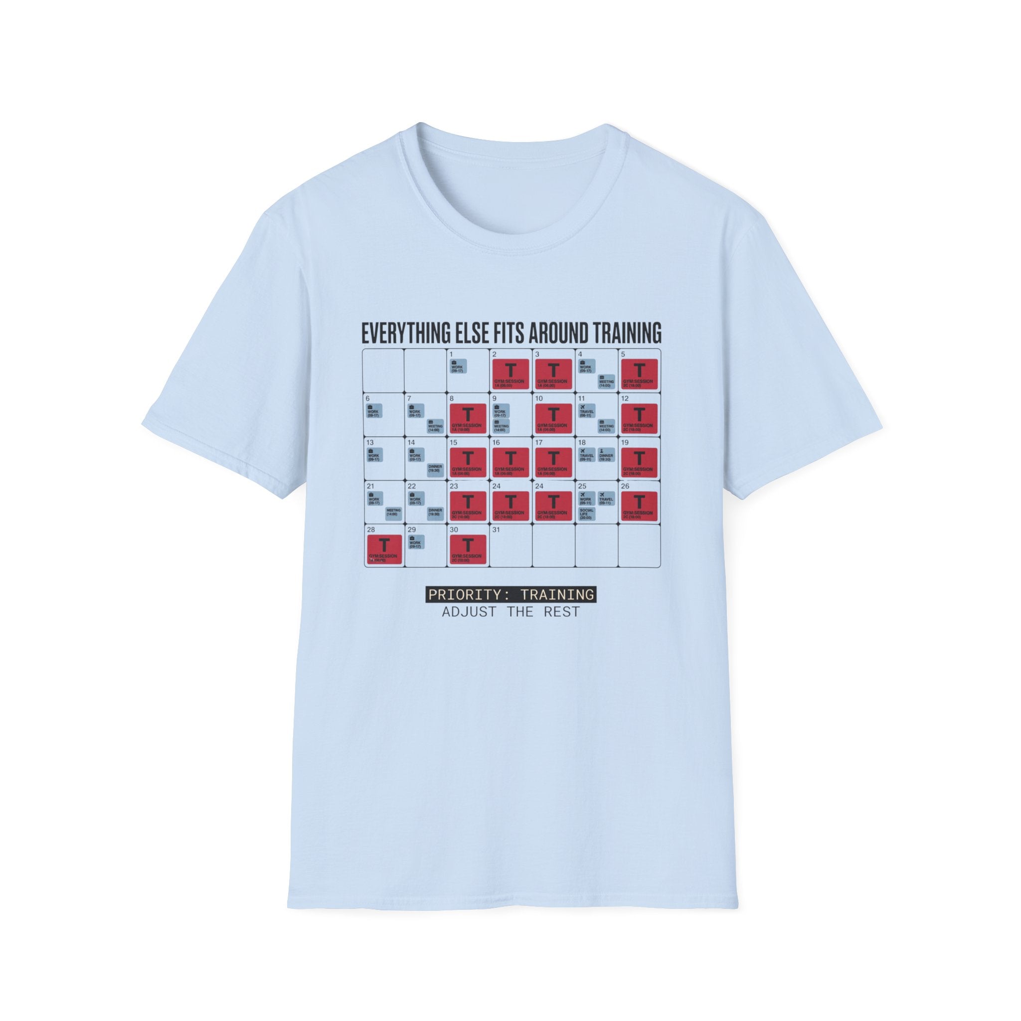 Priority training - Adjust the rest T-Shirt