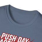 Push Day: Activated! T-Shirt