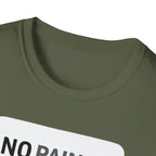 No Pain No Protein Shake Tshirt T-Shirt