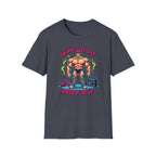 Skipped leg day proud of it T-Shirt