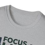 Lift Strong – Focus. Lift. Repeat. T-Shirt