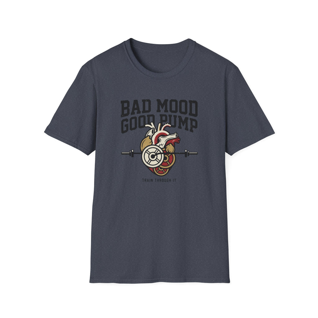 Bad mood, Good pump T-Shirt