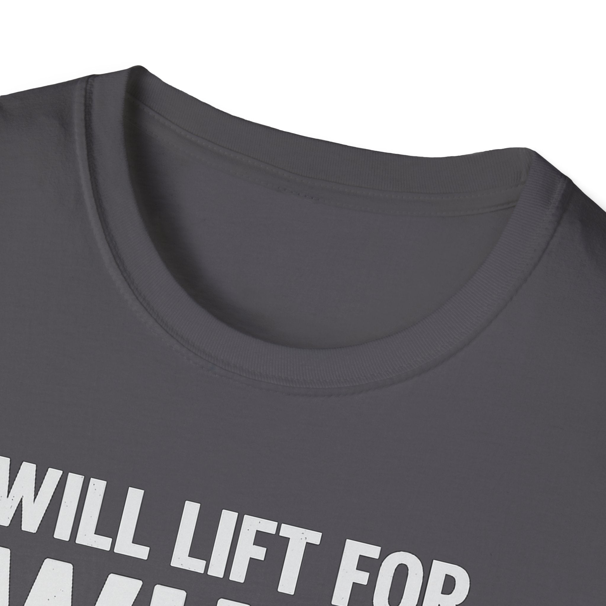 Will Lift for Whey – Barbell Edition T-Shirt
