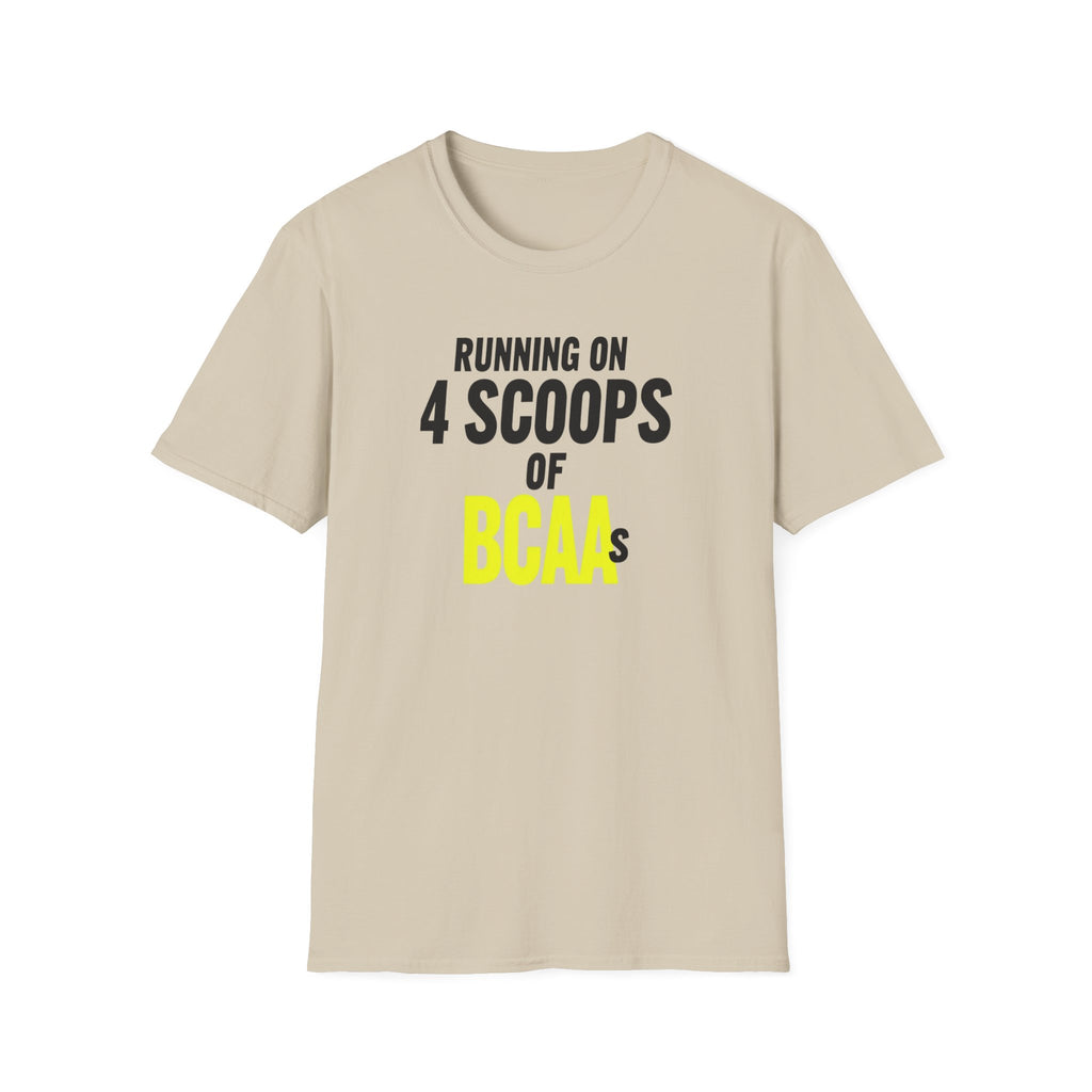 Running on 4 Scoops of BCAAs T-Shirt