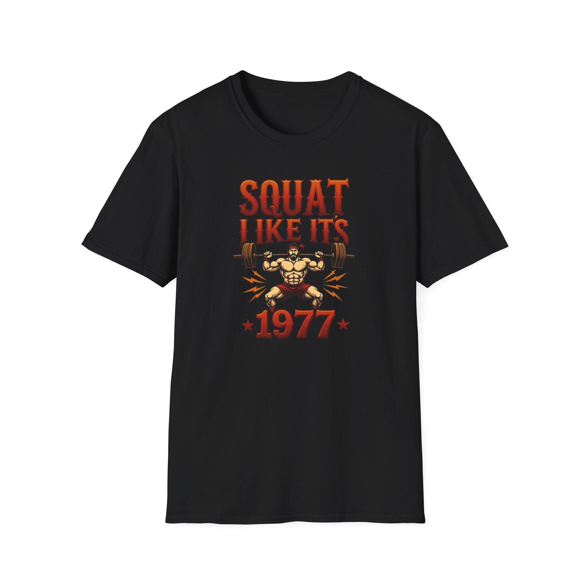 Squat Like It’s 1977 T-Shirt