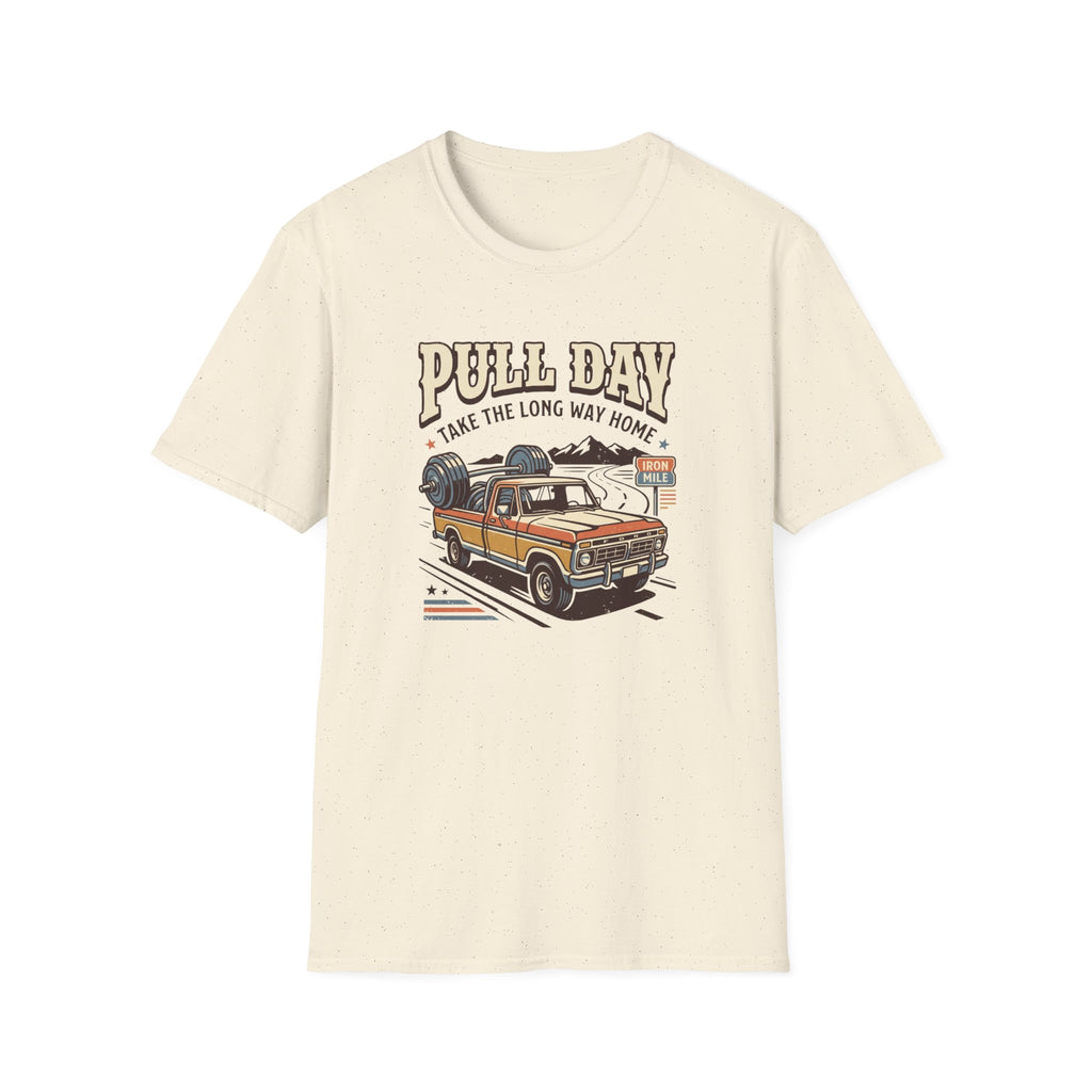 Pull day - Take the long way home T-Shirt
