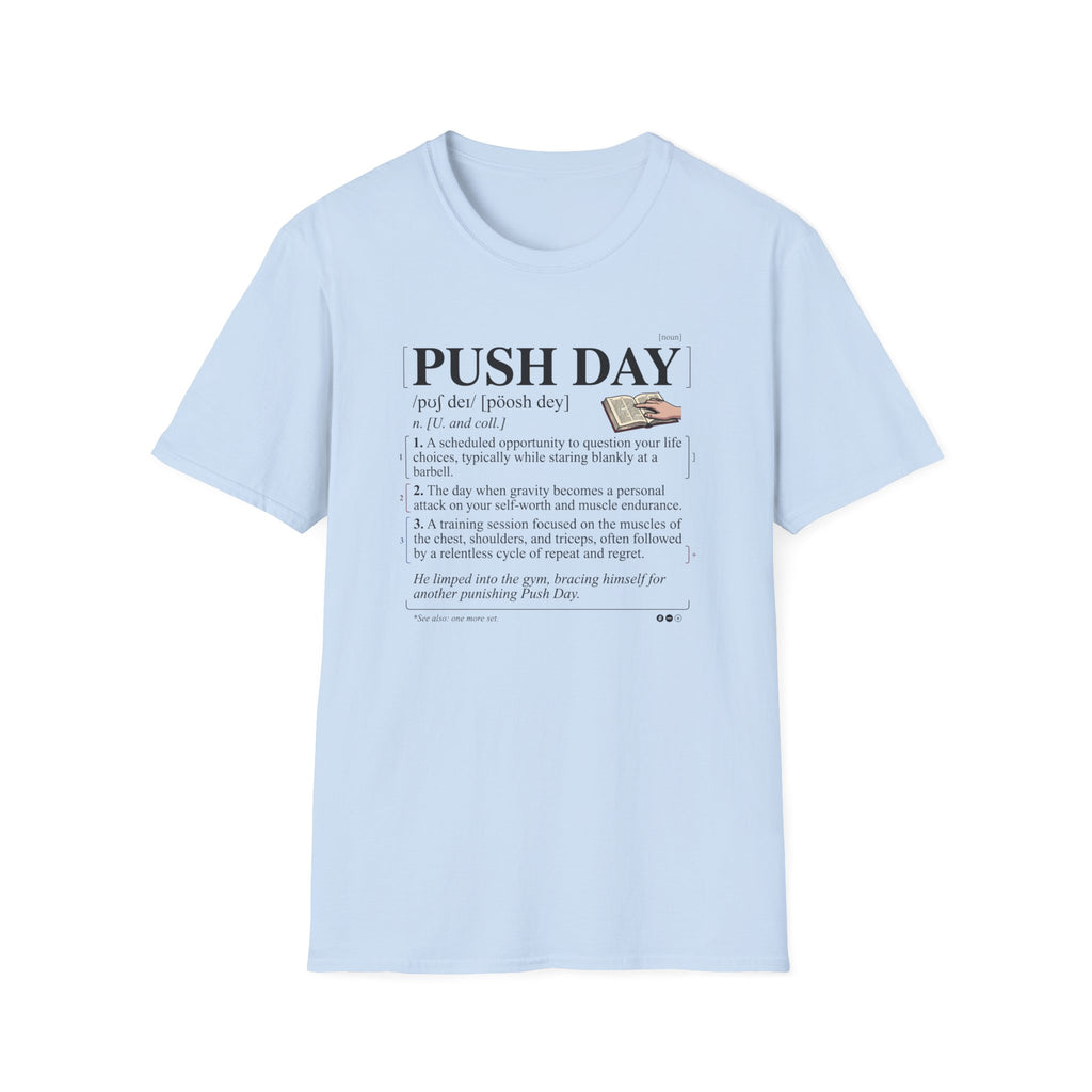 Push day - dictionary meaning T-Shirt