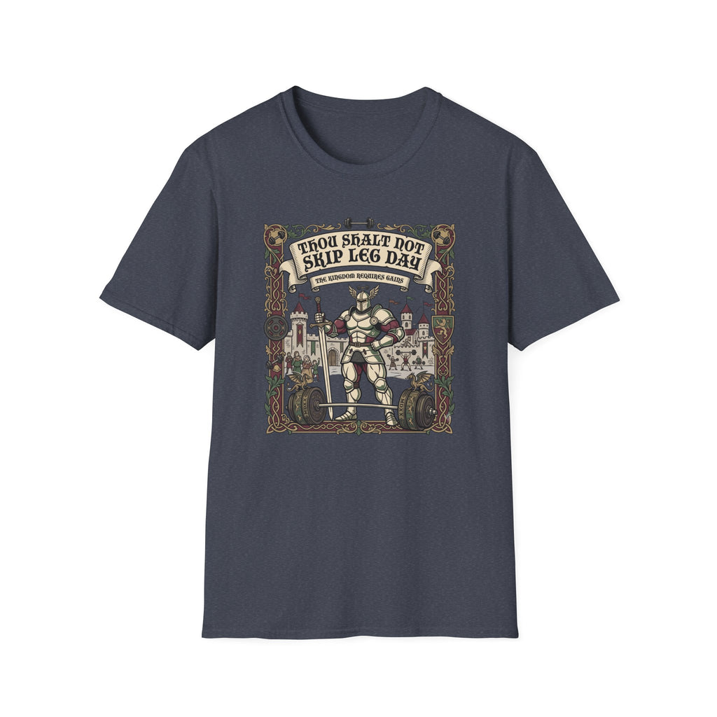 Thou Shalt not skip leg day T-Shirt