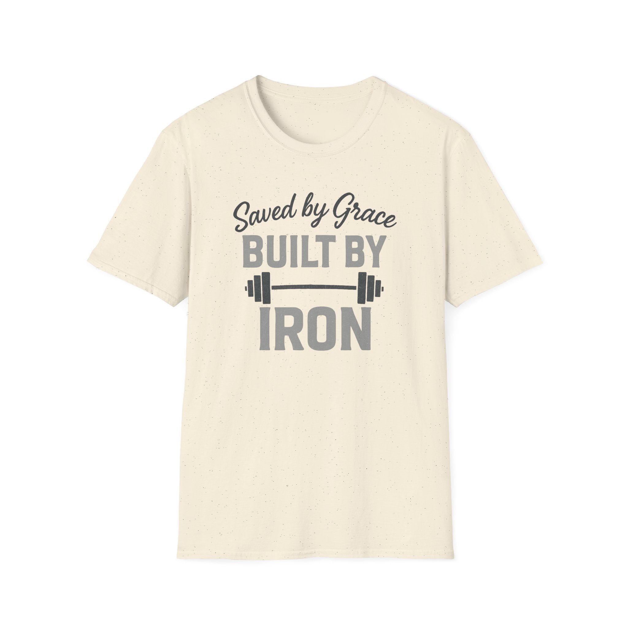 Saved by Grace, Built by Iron – Faith Meets Strength Tshirt