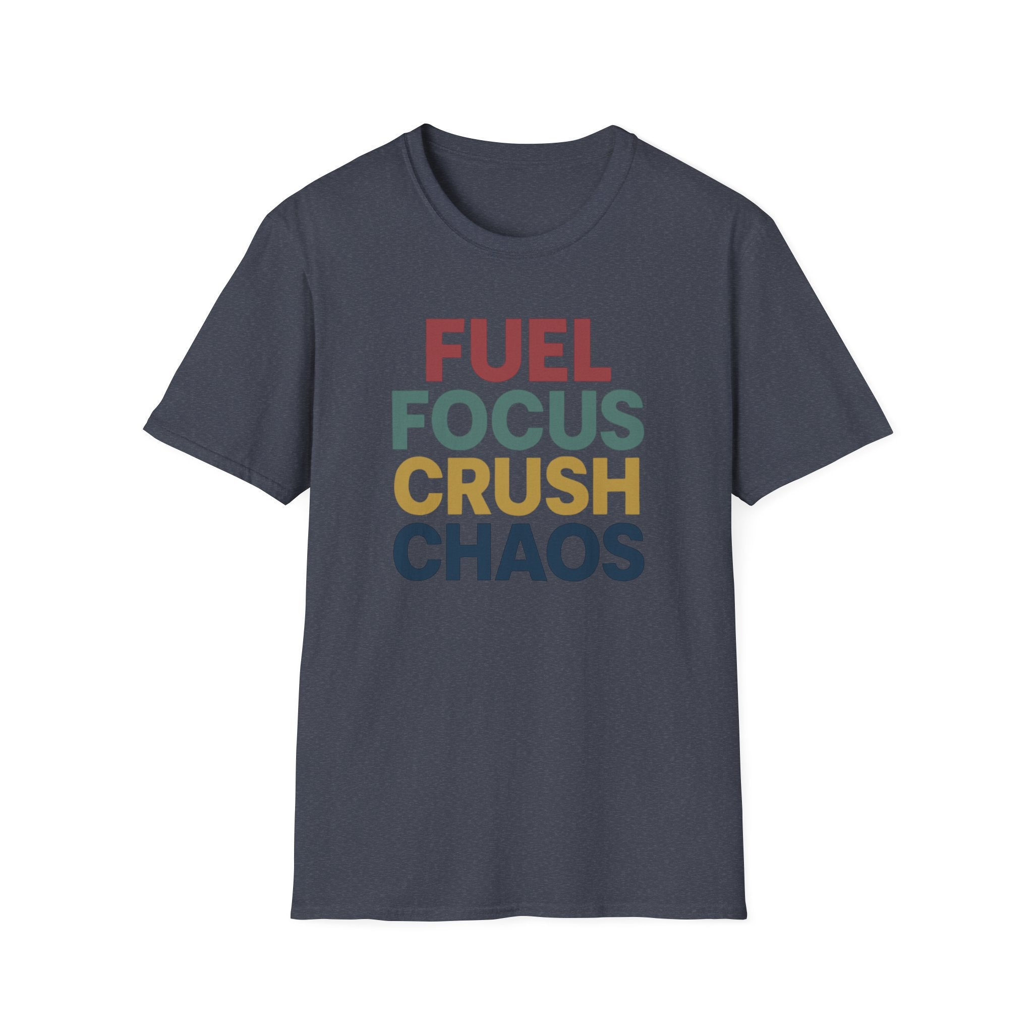 Fuel Focus, Crush Chaos – Bold Retro Powe T-Shirt