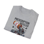 Prescription refilled - Gym T-Shirt