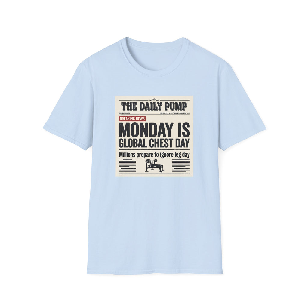 Monday is Global chest day - News style T-Shirt