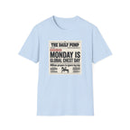 Monday is Global chest day - News style T-Shirt