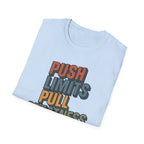 Push Limits. Pull Greatness. — Vertical Retro Stack Edition T-Shirt