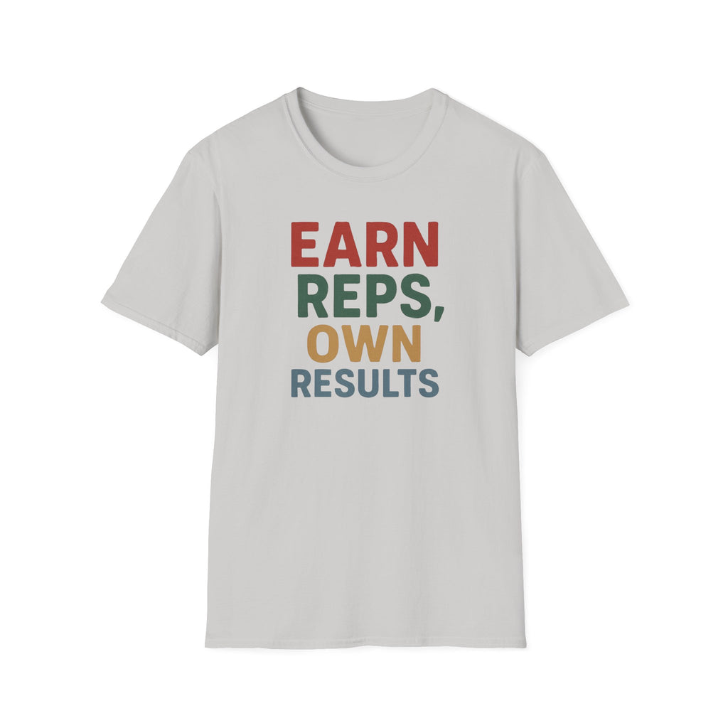 Earn Reps, Own Results – Bold Vintage Typography T-Shirt