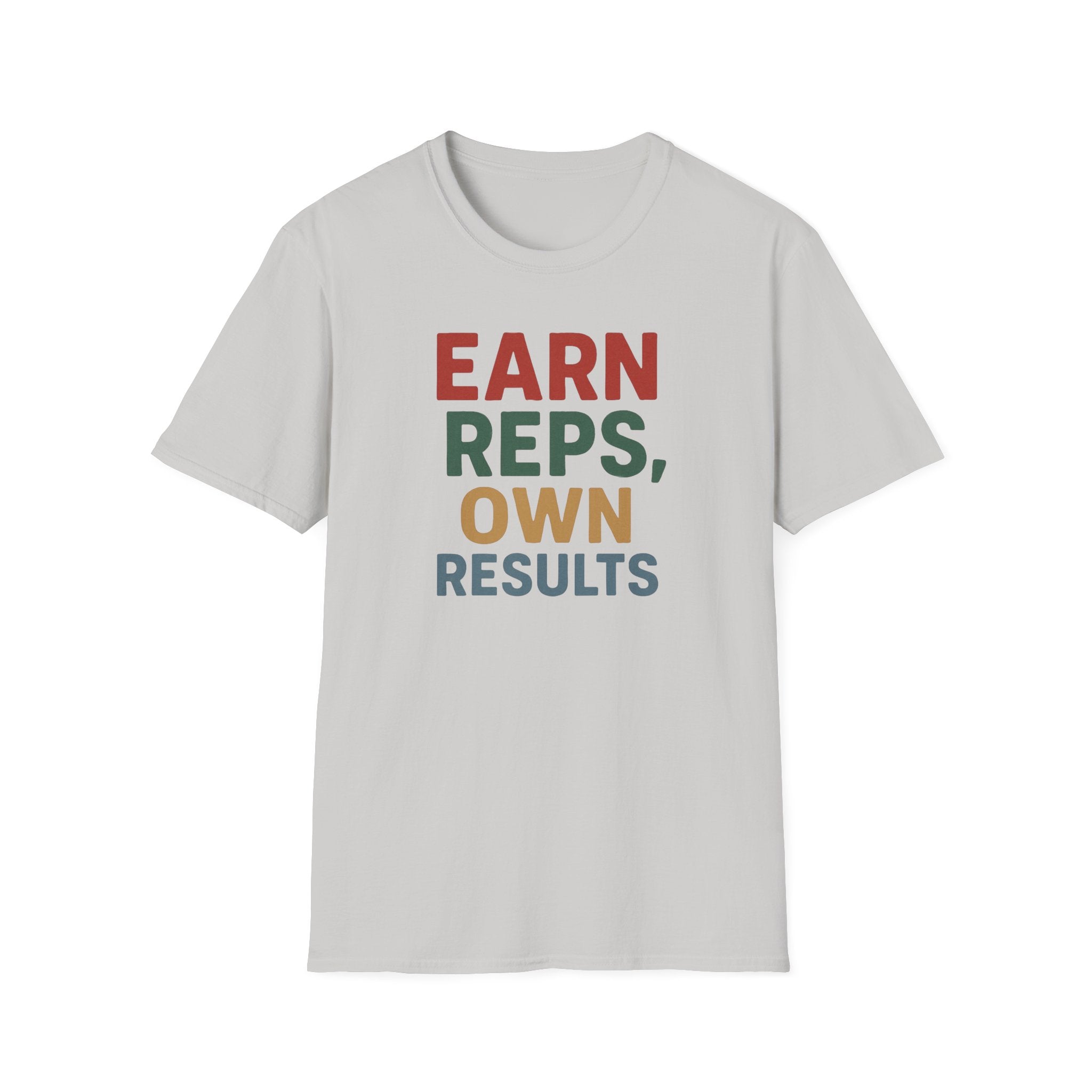 Earn Reps, Own Results – Bold Vintage Typography T-Shirt