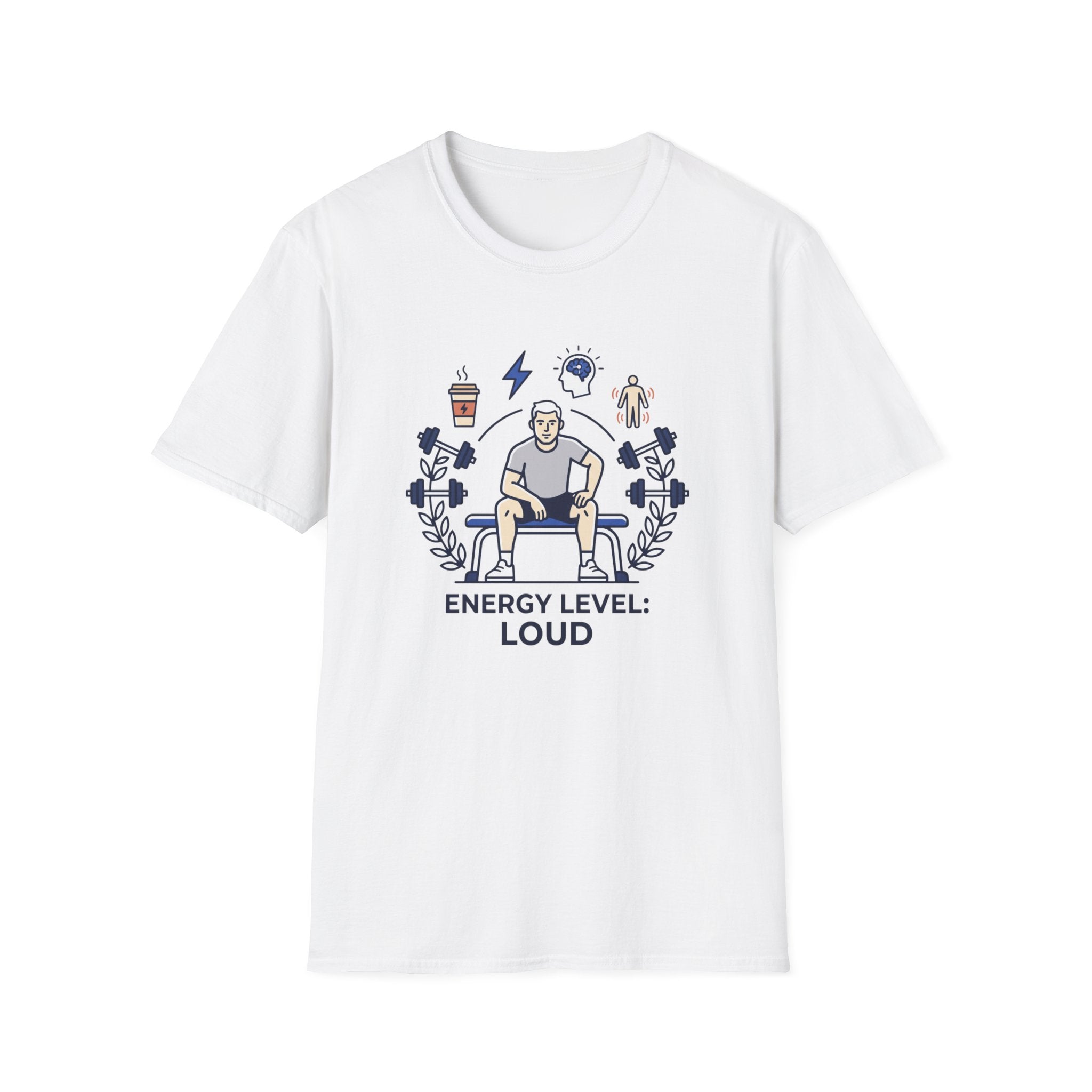 Energy level - Loud T-Shirt