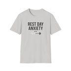 Rest day anxiety T-Shirt