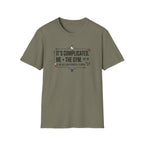 It's complicated. Me + The Gym T-Shirt