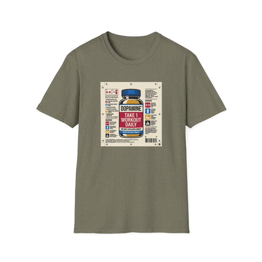 Dopamine - Take 1 workout daily T-Shirt