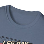 Leg day never looked this good T-Shirt